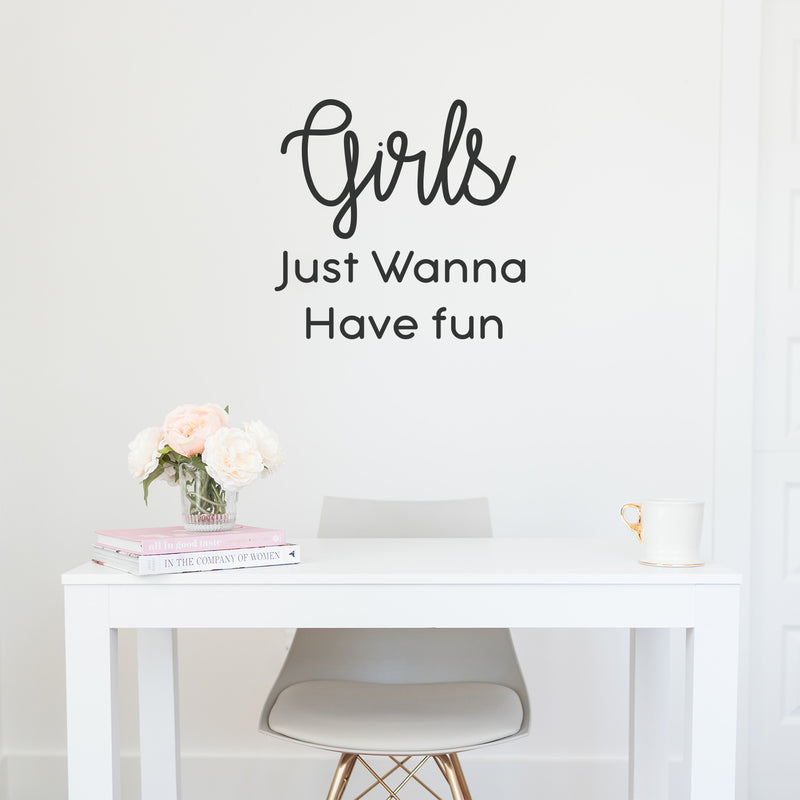 Girls Just Wanna Have Fun - Vinyl Wall Art Stickers - 22" x 23" - Bedroom Vinyl Wall Decals - Cute Wall Art Decals for Girls 3