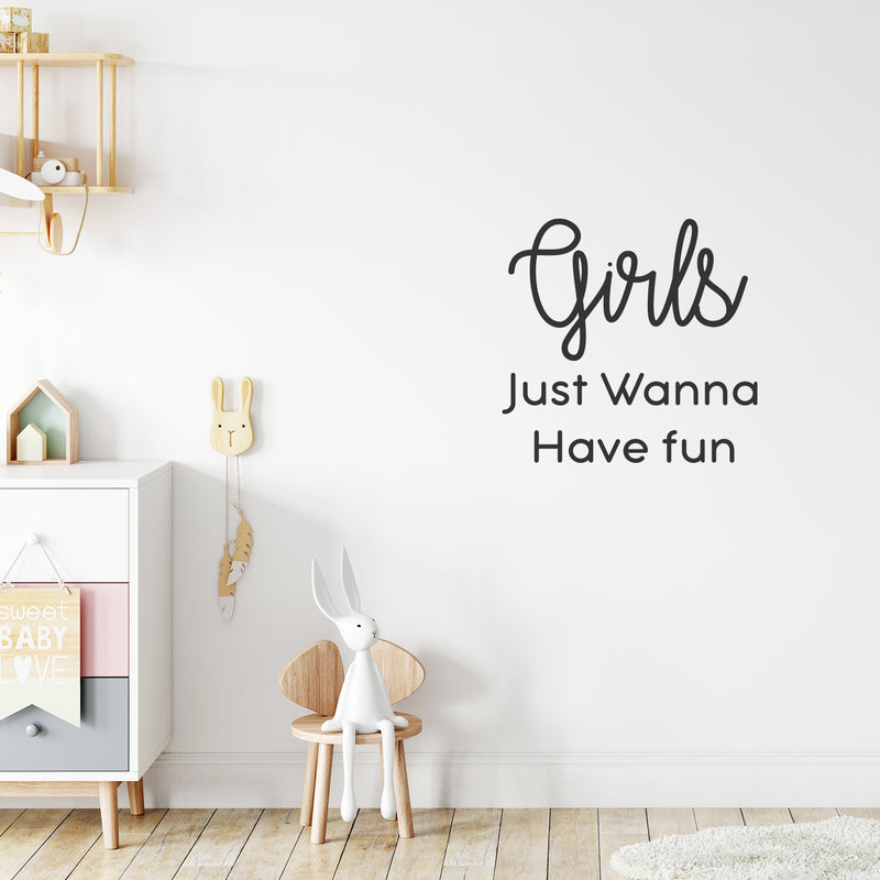 Girls Just Wanna Have Fun - Vinyl Wall Art Stickers - 22" x 23" - Bedroom Vinyl Wall Decals - Cute Wall Art Decals for Girls 2