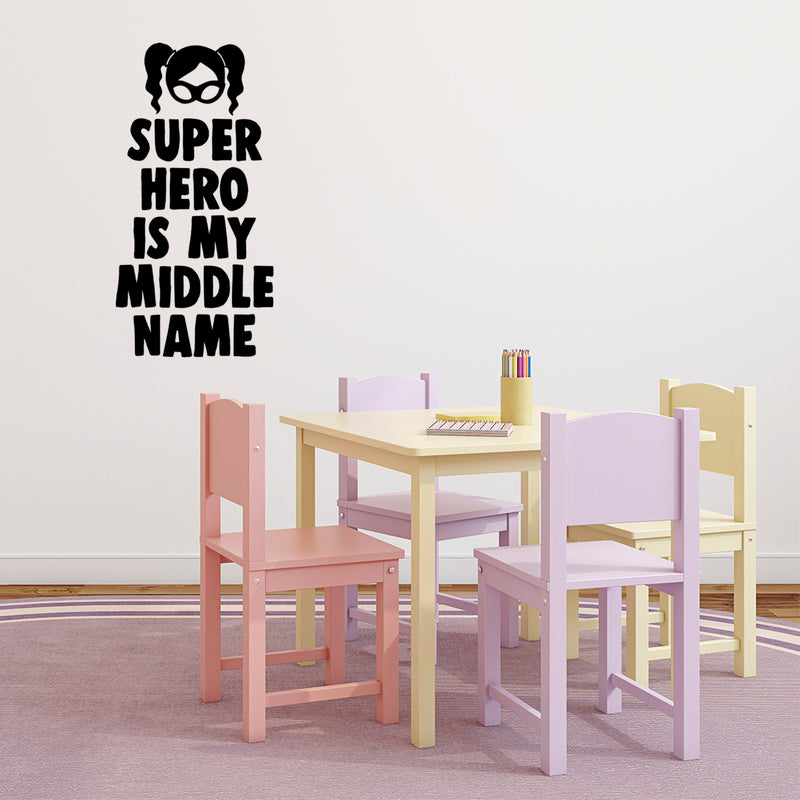 Super Hero is My Middle Name - Vinyl Wall Art Stickers - 20" x 10" - Girls Bedroom Superhero Vinyl Wall Decals - Cute Nursery Wall Decal - Girls Party Vinyl Wall Decorations 2