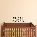 Vinyl Wall Art Decal Girls Custom Name - 'ABIGAIL' Custom Text Name - Girls Bedroom Vinyl Wall Decals - Cute Wall Art Decals for Baby Girl Nursery Room Decor 3