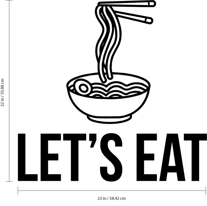 Vinyl Wall Art Decal - Let's Eat - Foodie Fun Wall Decal Stickers - Witty Noodle Stencil Adhesive Vinyl For Kitchen Restaurant Home Use 4