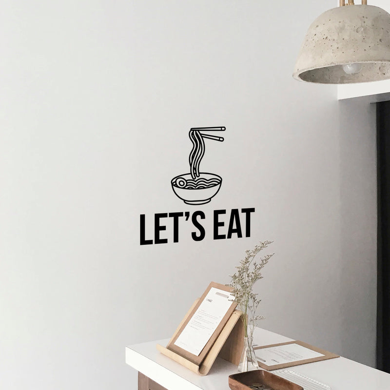 Vinyl Wall Art Decal - Let's Eat - Foodie Fun Wall Decal Stickers - Witty Noodle Stencil Adhesive Vinyl For Kitchen Restaurant Home Use 2