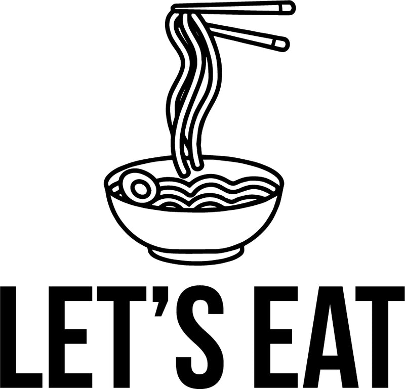 Vinyl Wall Art Decal - Let's Eat - Foodie Fun Wall Decal Stickers - Witty Noodle Stencil Adhesive Vinyl For Kitchen Restaurant Home Use 1