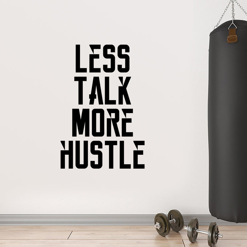 Vinyl Wall Art Decal - Less Talk More Hustle - 34" x 23" Inspirational Quotes - Decoration Vinyl Sticker - Motivational Wall Art Decal - Home Office Vinyl Wall Decor - Gym Fitness Stencil Adherent 2