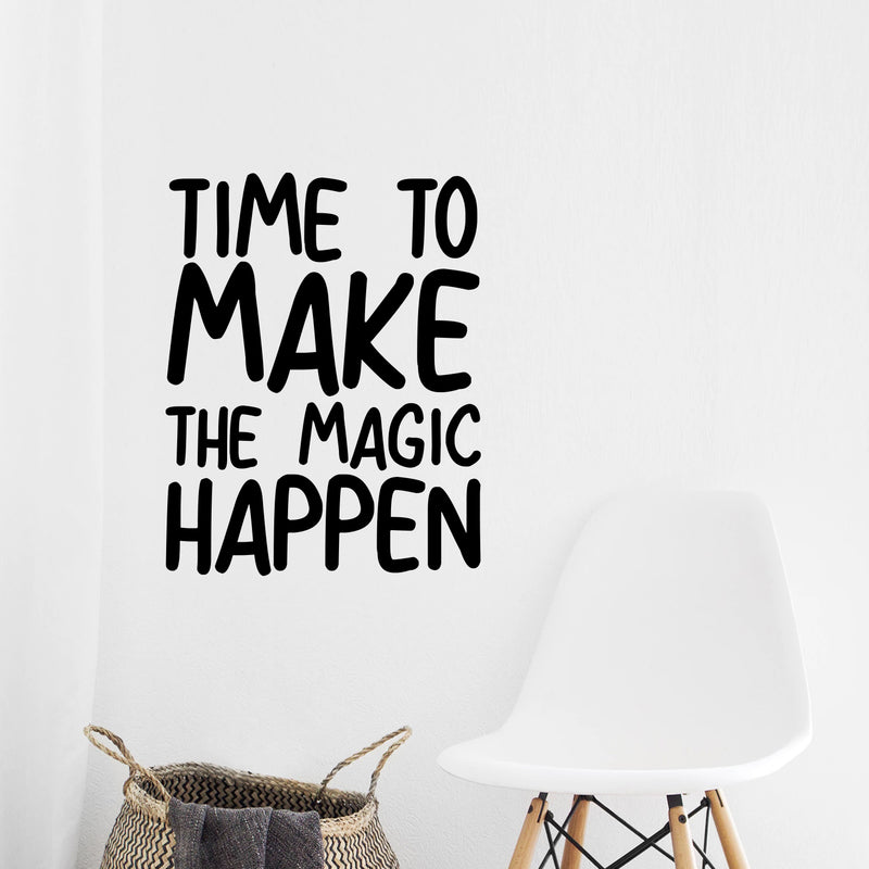 Vinyl Wall Art Decal - Time to Make The Magic Happen - 23" x 18" Inspirational Quotes - Decoration Vinyl Sticker - Motivational Wall Art Decal - Home Office Vinyl Wall Decor Stencil Adhesive 2