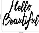 Laptop Skin Vinyl Wall Art Decal - Hello Beautiful - 4" x 5" - Motivational Life Quotes - Car Windshield Removable Vinyl Decals - Beauty Quotes - Stencil Letters Adhesives 3