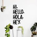 Vinyl Art Wall Decals - Hi. Hello. Hola. Hey. - Living Room Decor - Office Wall Decor - Multi-Language Hello Vinyl Sign For Home Business Workspace Friendly Stencil Adhesive 3