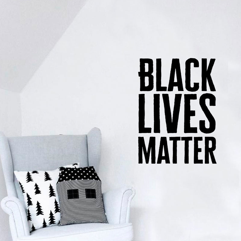 Vinyl Wall Art Decal - Black Lives Matter - 17" x 23" - Empowerment Motivational Inspirational Quotes Vinyl Wall Art Decor Equality Strength Power Human Civil Rights 2