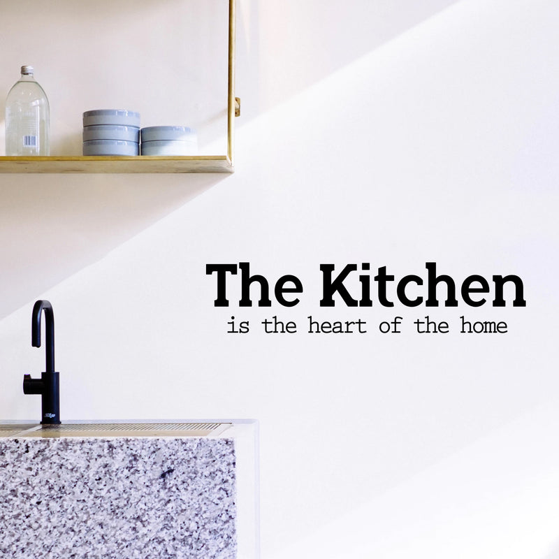 Vinyl Wall Art Decal - The Kitchen is The Heart of The Home - 5" x 23" - Foodie Fun Wall Decal Stickers - Stencil Adhesive Vinyl for Kitchen Home Apartment Use - Lighthearted Appreciation Quotes 2