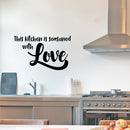 Vinyl Wall Art Decal - This Kitchen is Seasoned with Love - 14" x 23" - Stencil Adhesive Vinyl for Kitchen Home Apartment Use - Lighthearted Love Appreciation Household Food Quotes 1
