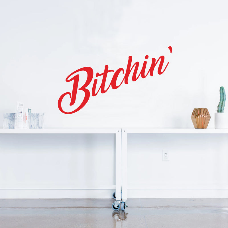 Vinyl Wall Art Decals - B!tchin’ - 14" x 23" - Women’s Awesome Motivational Sassy Adult Quotes for Living Room Bedroom Dorm Room Apartment - Stencil Adhesives for Home Decor (14" x 23"; Red Text) 1