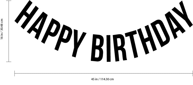 Vinyl Wall Art Decals - Happy Birthday - 16" x 45" - Best Wishes Celebrate Home Work Place Stencil Adhesives - Fun Happy Decal for Office Living Room Bedroom Dorm Room Decor (16" x 45"; Black Text) 3