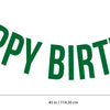 Vinyl Wall Art Decals - Happy Birthday - 16" x 45" - Best Wishes Celebrate Home Work Place Stencil Adhesives - Fun Happy Decal for Office Living Room Bedroom Dorm Room Decor (16" x 45"; Green Text) 3
