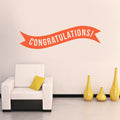 Vinyl Wall Art Decals - Congratulations! Banner - 13" x 45" - Best Wishes Celebrate Home Work Place Stencil Adhesives - Fun Happy Decal for Office Living Room Bedroom Dorm Room (13" x 45"; Orange) 1