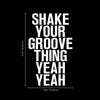 Vinyl Wall Art Decals - Shake Your Groove Thing Yeah Yeah - 23" x 14" - Light Hearted Quotes For Indoor Bedroom Living Room Dorm Room - Sticker Adhesives For Home Apartment Use (23" x 14"; White Text) 3