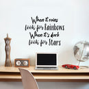 Vinyl Wall Art Decal - When It Rains Look for Rainbows When It’s Dark Look for Stars - 18" x 23" - Bedroom Living Room Office Decor - Positive Trendy Quotes (18" x 23"; Black Text) 1