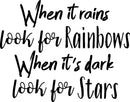 Vinyl Wall Art Decal - When It Rains Look for Rainbows When It’s Dark Look for Stars - 18" x 23" - Bedroom Living Room Office Decor - Positive Trendy Quotes (18" x 23"; Black Text) 4