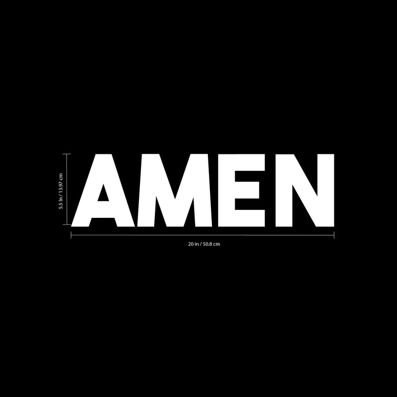 Vinyl Wall Art Decal - Amen - 5.5" x 20" - Religious Spiritual Faith Wall Art Sticker - Christianity Inspirational Phrase Decal Adhesive - God Bible Revelation Motivation Quote (5.5" x 20"; White) 3