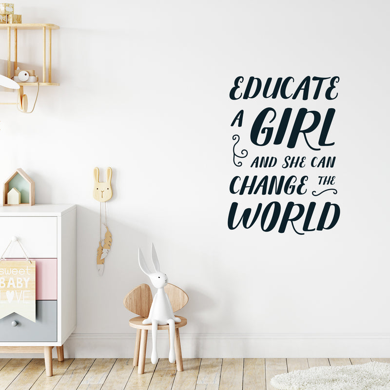 Vinyl Wall Art Decal - Educate A Girl and She Can Change The World - Teen Girl Bedroom Little Girls Nursery Wall Decor Sticker Decals- Women's Empowerement Motivational Quote Sayings 3