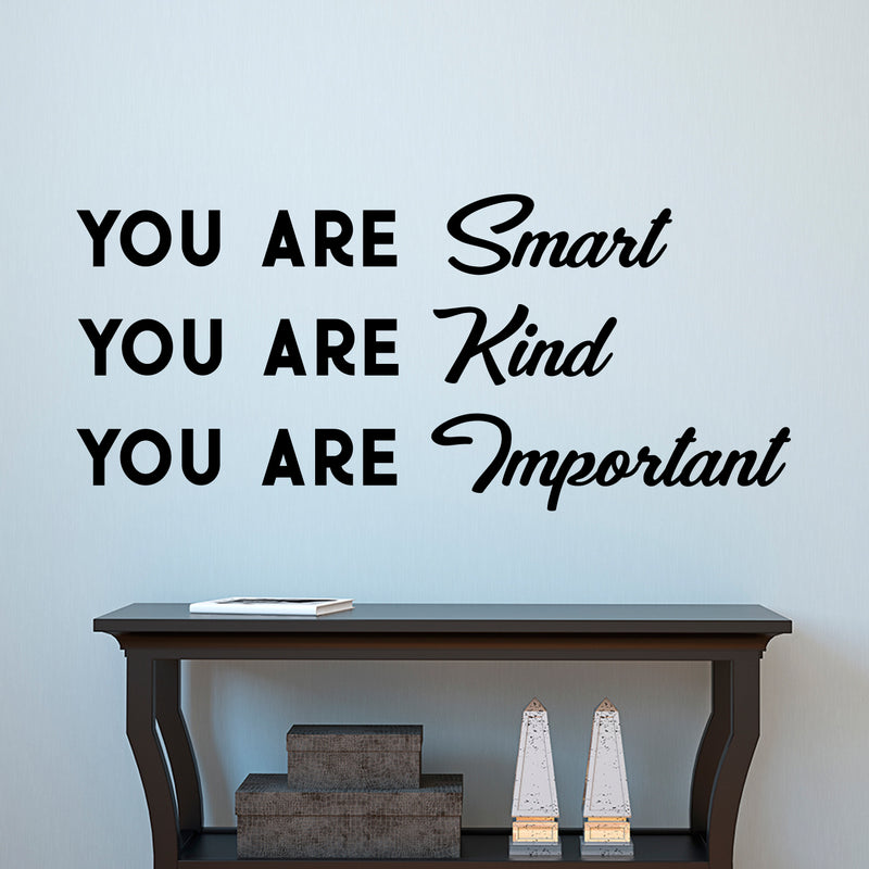 Vinyl Wall Art Decal - You are Smart You are Kind You are Important - 16" x 36" - Motivational Quote Words Teen Boy Girl Bedroom Living Room Home Office Decor - Trendy Modern Wall Sticker Decals 2