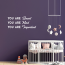 Vinyl Wall Art Decal - You are Smart You are Kind You are Important - 16" x 36" - Motivational Trendy Modern Quote For Teen Boy Girl Bedroom Living Room Home Office School Decor 2