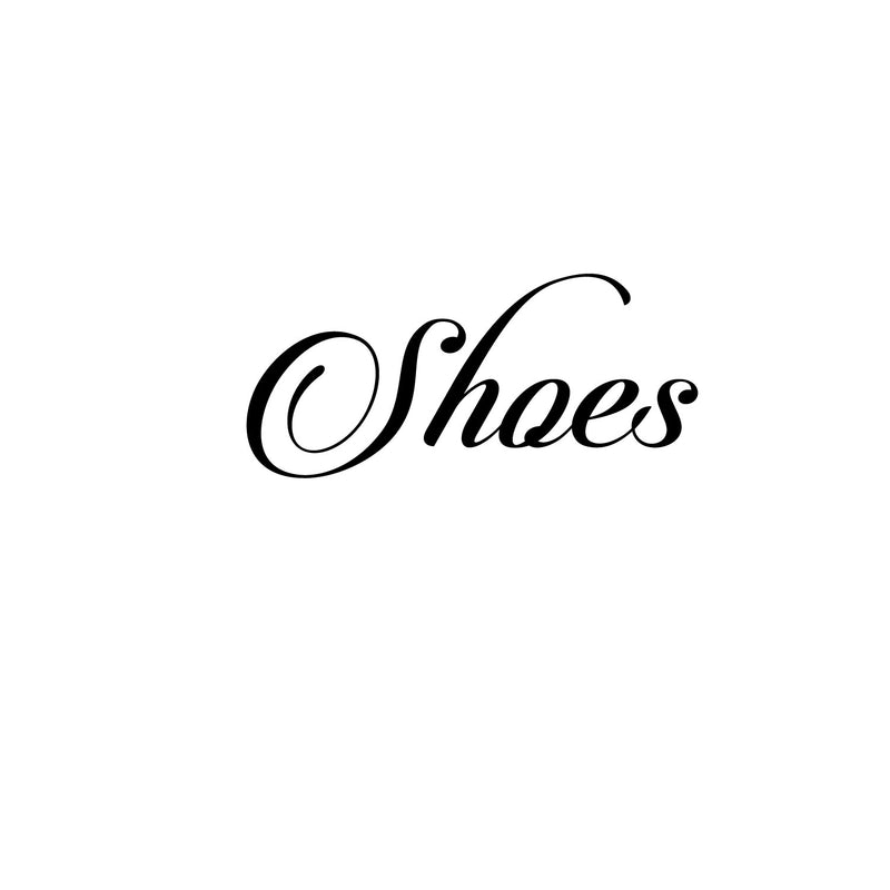 Vinyl Wall Art Decal - Shoes Cursive Lettering Sign - Women's Girl's Bedroom Closet Door Shoe Bin Organization Sticker Label - Home Decor - Trendy Modern Wall Decals 1