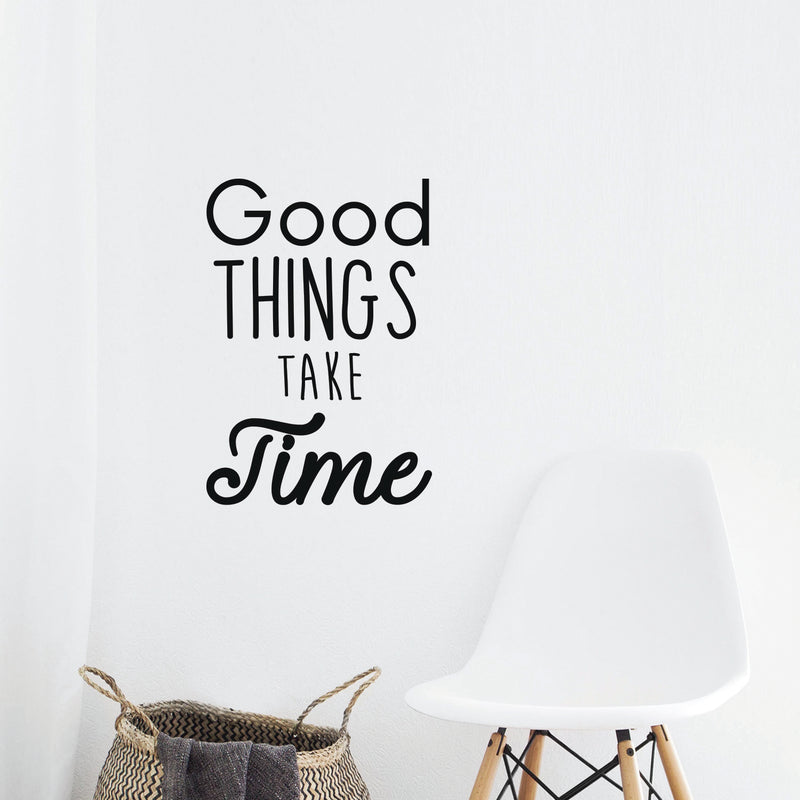 Motivational Positive Quote Wall Art Vinyl Decal - Good Things Take Time - 23" x 16" Inspirational Wall Art Decor - Business Office Positive Quote Sticker Decals 3