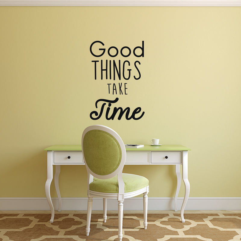 Motivational Positive Quote Wall Art Vinyl Decal - Good Things Take Time - 23" x 16" Inspirational Wall Art Decor - Business Office Positive Quote Sticker Decals 2