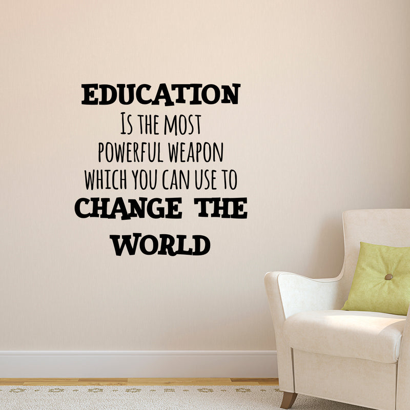 Vinyl Wall Art Decal - Education is The Most Powerful Weapon Which You Can Use to Change The World - 23" x 23" - Motivational Quote - Living Room Bedroom Home School Wall Decor Removable Sticker 1