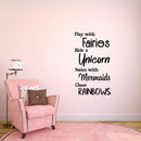 Vinyl Wall Art Decal - Play With Fairies Ride With Unicorns Swim With Mermaids - Cute Decor For Little Girls Toddlers Teens Bedroom Nursery Adhesive Decor - Home Daycare Sticker 2