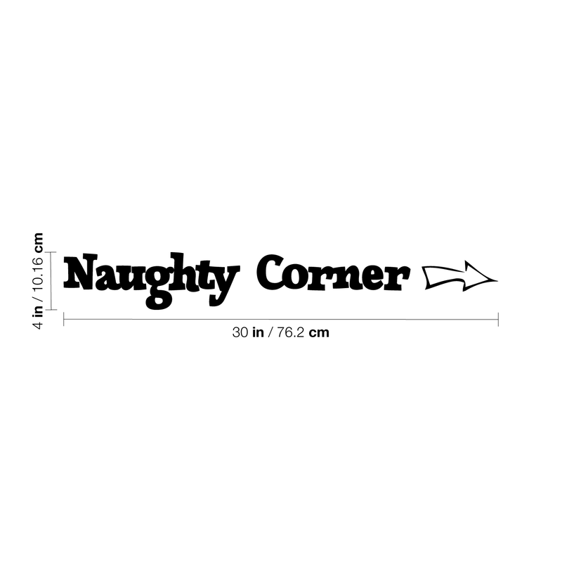 Wall Art Vinyl Decal - Naughty Corner with Arrow - Unisex Little Girl Boy Kids Bedroom Decoration Sticker - Children’s Play Room Closet Door Classroom Daycare Sign 4