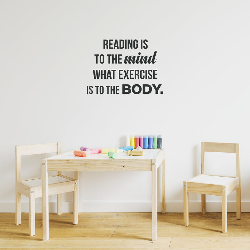 Vinyl Wall Art Decal - Reading Is To The Mind What Exercise Is To The Body - 17" x 23" - Reading Bookworm Motivational Home Living Room Bedroom Office Sticker Decor - Modern Peel And Stick Wall Decals 2
