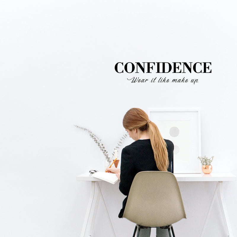 Vinyl Wall Art Decal - Confidence Wear It Like Makeup - Inspirational Women's Home Living Room Office Work Bedroom Sticker Decor - Peel And Stick Adhesive Decals 2