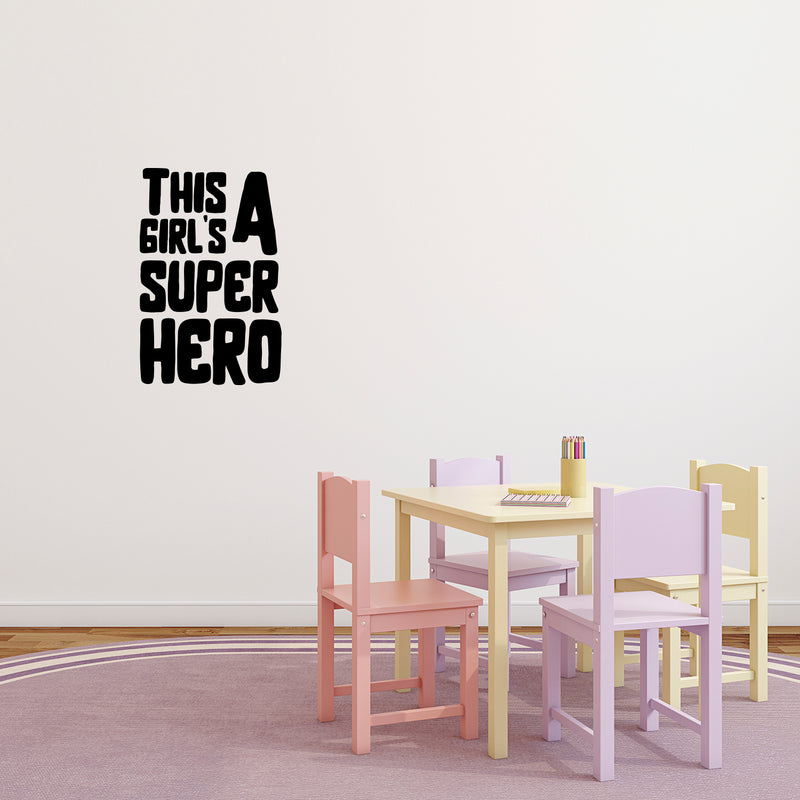 Vinyl Wall Art Decal - This Girl is A Superhero - Inspirational Women’s Home Living Room Office Work Bedroom Sticker Decor - Peel and Stick Adhesive Decals 3