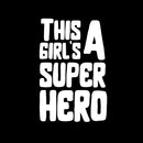 Vinyl Wall Art Decal - This Girl is A Superhero - 23" x 15" - Inspirational Women’s Home Living Room Office Work Bedroom Sticker Decor - Peel and Stick Adhesive Decals (23" x 15"; White) 1