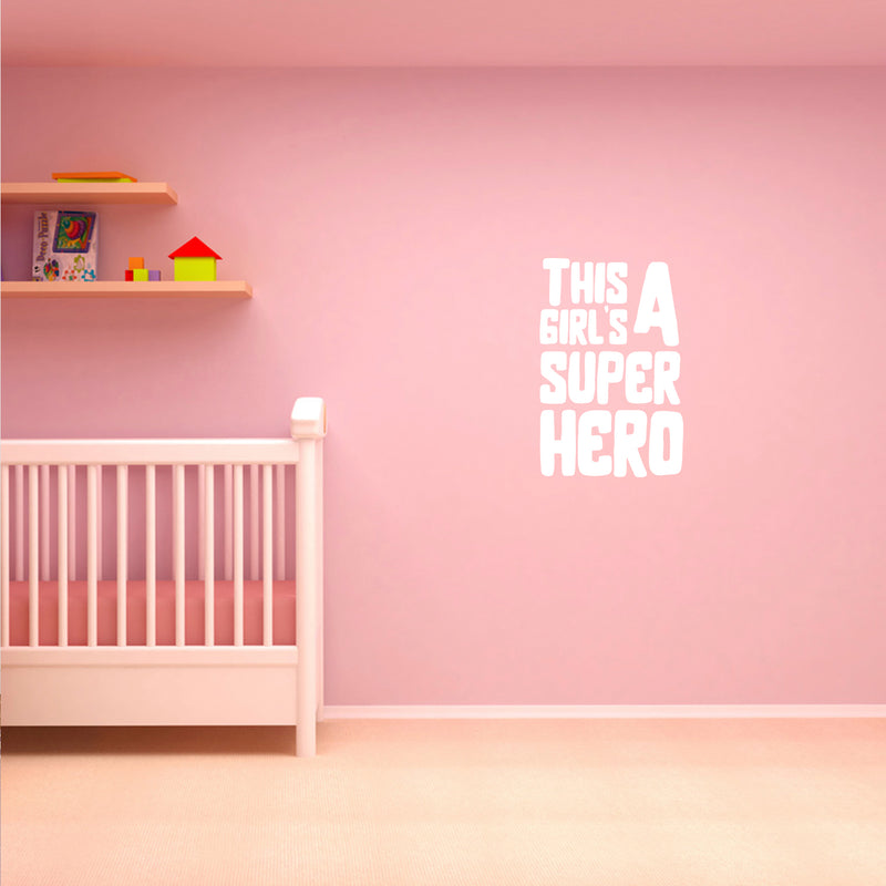 Vinyl Wall Art Decal - This Girl is A Superhero - 23" x 15" - Inspirational Women’s Home Living Room Office Work Bedroom Sticker Decor - Peel and Stick Adhesive Decals (23" x 15"; White) 2