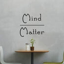 Vinyl Wall Art Decal - Mind Over Matter - 23" x 23" - Positive Bedroom Living Room Home Decoration - Motivational Wall Home Apartment Decor Sticker (23" x 23"; Black) 3