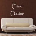 Vinyl Wall Art Decal - Mind Over Matter - Positive Bedroom Living Room Home Decoration - Motivational Wall Home Apartment Decor Sticker (23" x 23"; Black) 5