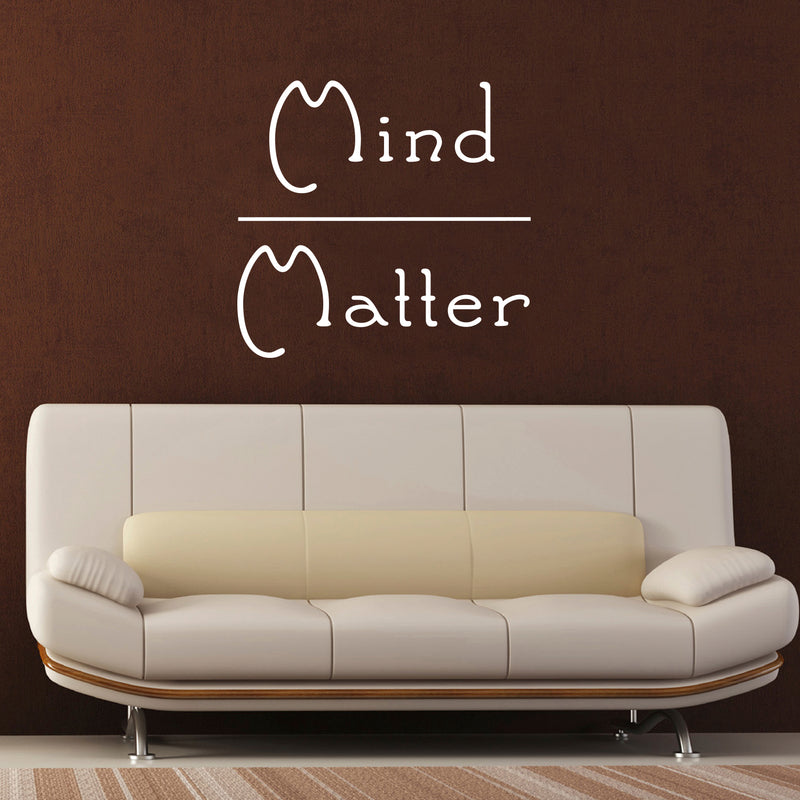 Vinyl Wall Art Decal - Mind Over Matter - Positive Bedroom Living Room Home Decoration - Motivational Wall Home Apartment Decor Sticker (23" x 23"; Black) 5