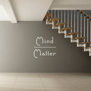 Vinyl Wall Art Decal - Mind Over Matter - 23" x 23" - Positive Bedroom Living Room Home Decoration - Motivational Wall Home Apartment Decor Sticker (23" x 23"; White) 3