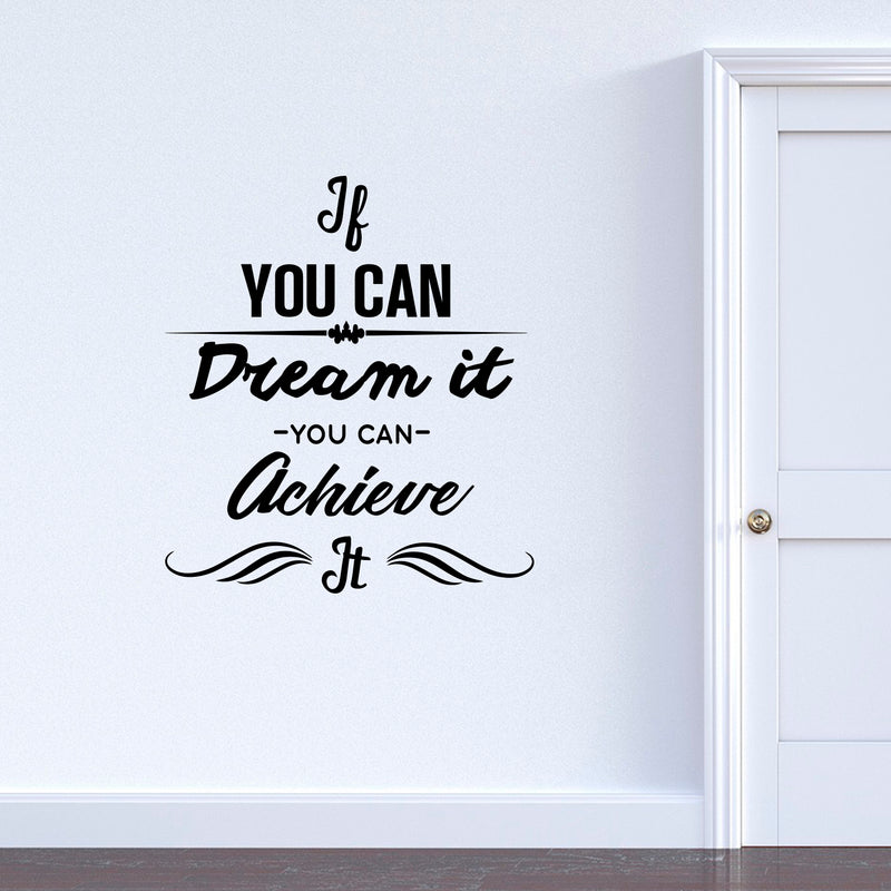 Vinyl Wall Art Decal - If You Can Dream It You Can Achieve It - 26" x 23" - Positive Bedroom Office Living Room Workplace Decoration - Motivational Wall Home Apartment Decor Sticker 2