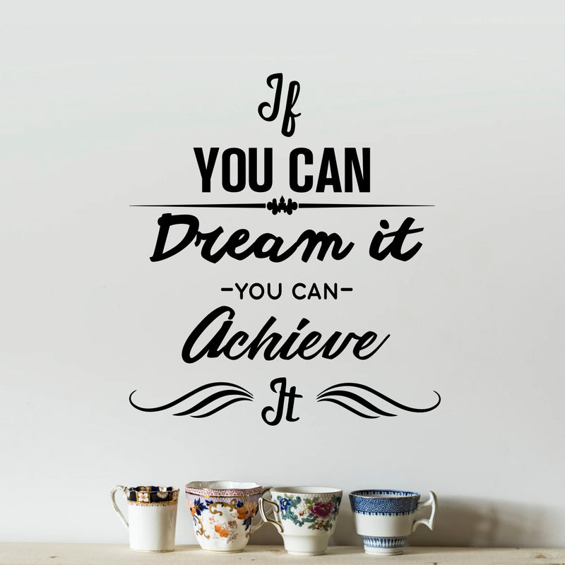 Vinyl Wall Art Decal - If You Can Dream It You Can Achieve It - 26" x 23" - Positive Bedroom Office Living Room Workplace Decoration - Motivational Wall Home Apartment Decor Sticker 3