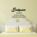 Vinyl Wall Art Decal - Bedgasm - 16" x 23" - Fun Inspirational Home Apartment Indoor Bedroom Decoration - Witty Appreciation Wall Household Dorm Room Decor Sticker Adherent 3