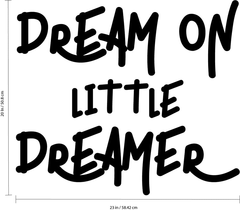 Vinyl Wall Art Decal - Dream On Little Dreamer - 20" x 23" - Inspiring Children’s Quotes for Home Bedroom Wall Decor - Motivational Little Kids Nursery Playroom Daycare Sticker Decals 4