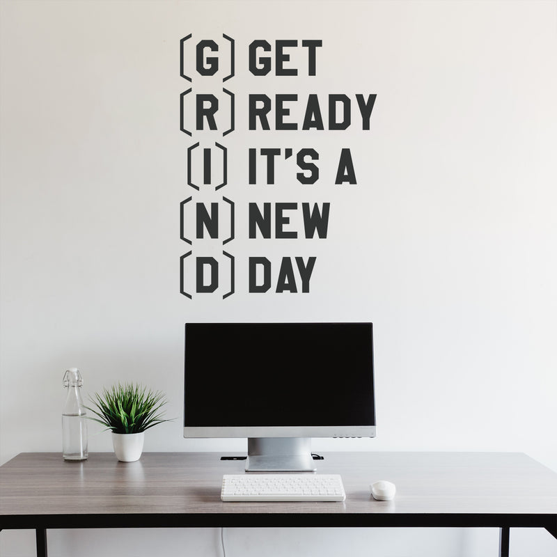 Vinyl Wall Art Decal - GRIND Get Ready It's A New Day - Inspiring Home Living Room Bedroom Gym And Fitness Decor - Peel And Stick Apartment Work Office Adhesive Decals 3