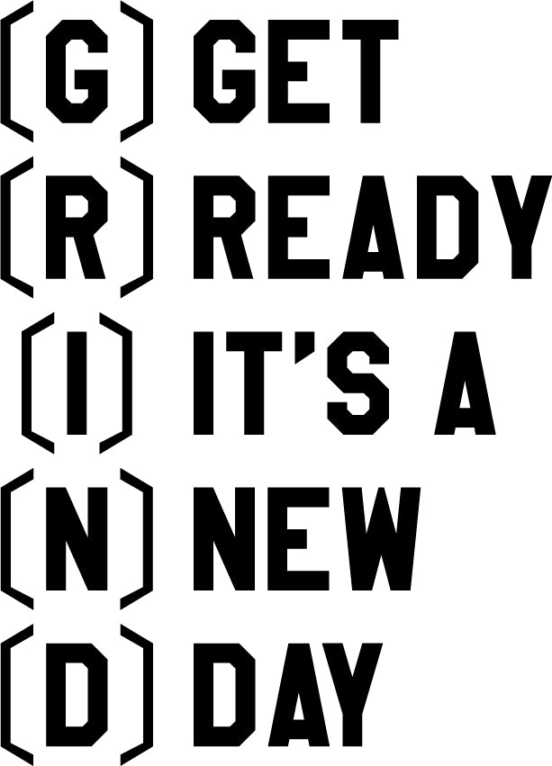 Vinyl Wall Art Decal - Grind Get Ready It’s A New Day - 31" x 23" - Inspiring Home Living Room Bedroom Gym and Fitness Decor - Peel and Stick Apartment Work Office Adhesive Decals 1