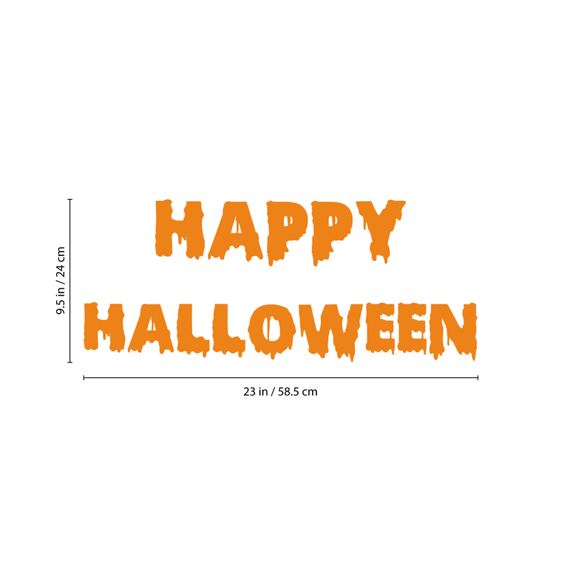 Vinyl Wall Art Decal - Happy Halloween - 9.5" x 23" - Fun Slime Seasonal Greeting Letters Decoration Sticker - Kids Teens Adults Indoor Outdoor Wall Door Window Living Room Office Decor 4