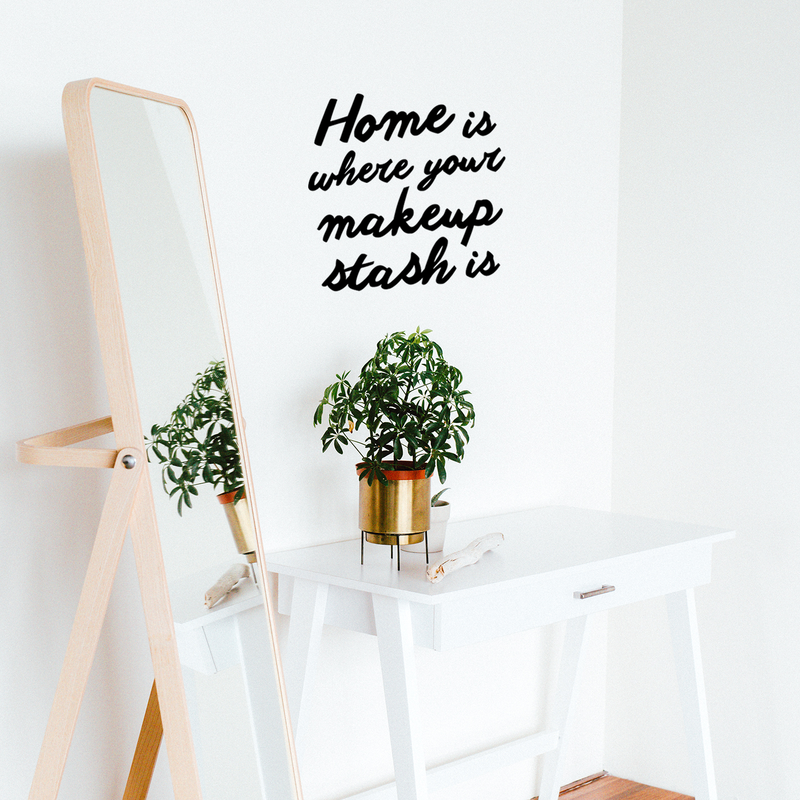 Vinyl Wall Art Decal - Home is Where Your Makeup Stash is - 13.5" x 14" - Women’s Makeup Lovers Lifestyle Home Bedroom Decor - Girls Trendy Positive Office Workplace Decals 2