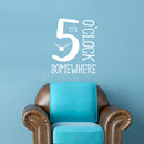 Vinyl Wall Art Decal - It’s 5 O’Clock Somewhere - 23" x 19.5" - Funny Adult Humor Quotes Home Bedroom Living Room Wall Decor - Witty Office Workplace After Work Decor Sticker (23" x 19.5"; White) 3