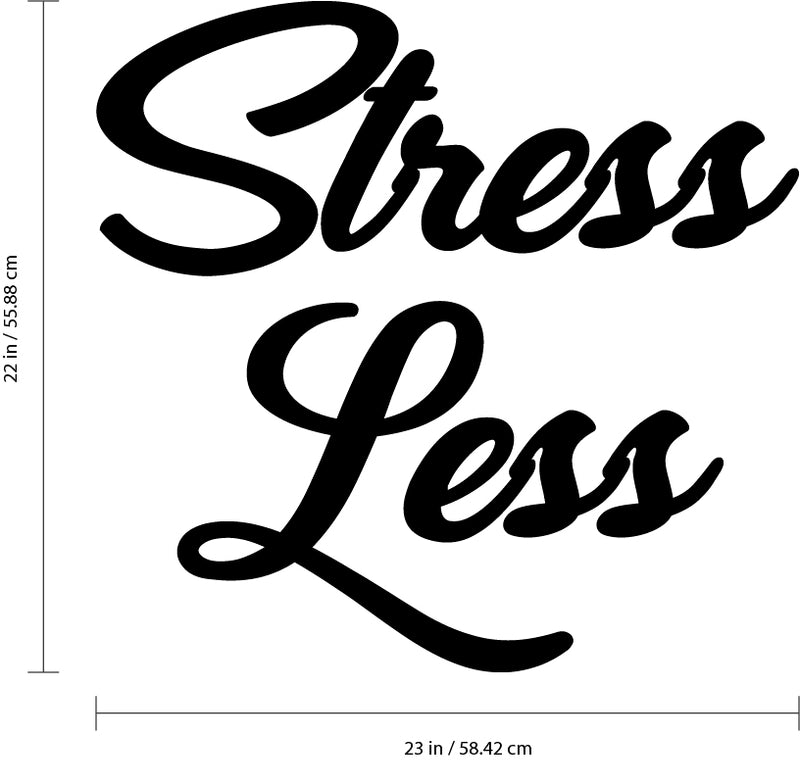 Vinyl Wall Art Decal - Stress Less - 22" x 23" - Inspirational Business Workplace Bedroom Decoration - Teens Adults Motivational Wall Home Office Peel and Stick Inspire Decor 4